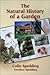 The Natural History of a Garden by C. R. W. Spedding, Geoffrey Spedding