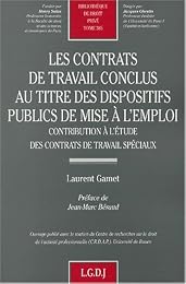 Les  contrats de travail conclus au titre des dispositifs publics de mise à l'emploi
