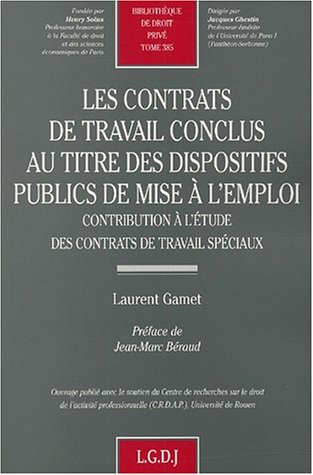 Les  contrats de travail conclus au titre des dispositifs publics de mise à l'emploi