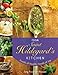 From Saint Hildegard's Kitchen