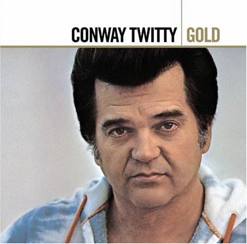 CONWAY TWITTY - Sixteen #1 Hits - Zortam Music