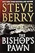 The Bishop's Pawn: A Novel (Cotton Malone, 13)