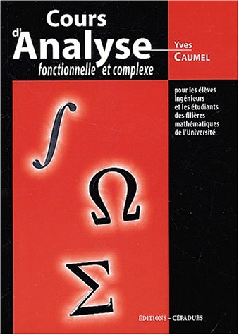 Cours d'analyse fonctionnelle et complexe