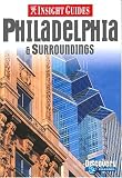 Front cover for the book Insight Guides Philadelphia by Zoe Ross