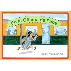 En La Oficina De Papa (Spanish Edition)