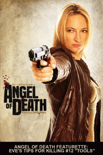 Download Angel of Death Featurette: Eve's Tips for Killing #12