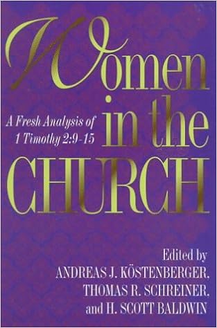 Women In The Church A Fresh Analysis Of 1 Timothy 29 15