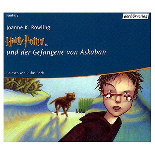 Harry Potter und der Gefangene von Askaban (German Audio CD 11 Compact Discs) Edition of "Harry Potter and the Prisoner of Azkaban"