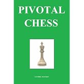 Pivotal Chess