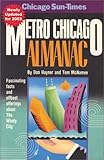 Front cover for the book Metro Chicago Almanac: Fascinating Facts and Offbeat Offerings About the Windy City by Don Hayner