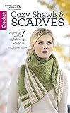 Cozy Shawls & Scarves: Warm Up with 7 Stylish Wrap Projects! (Crochet) by 