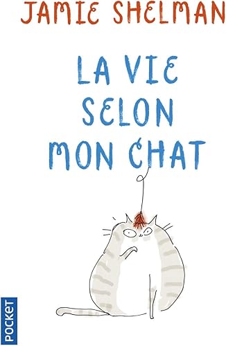 Download La Vie selon mon chat PDF