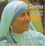 Mère Teresa et les Béatitudes by