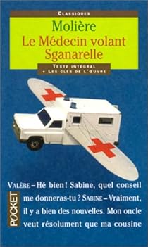 Le Medecin Volant Moliere Babelio Le Medecin Volant Moliere Babelio