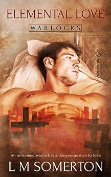 Elemental Love by L.M. Somerton | amazon.com