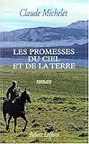 Les Promesses du ciel et de la terre, tome 1 by 
