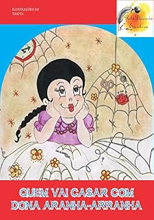 Livro Quem vai casar com dona Aranha-Arranha
