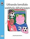 BB Books 0.03 Uthando lomdlalo webhola ekhatywayo (isiXhosa)
