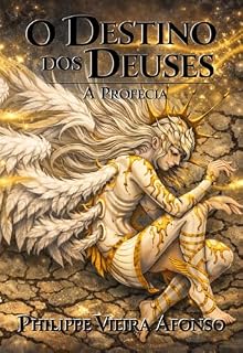 Livro O Destino dos Deuses: A Profecia