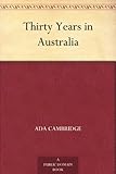 Thirty Years in Australia by 