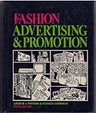 Fashion Advertising and Promotion, Winters, Arthur A. and Goodman, Stanley, 087005452X