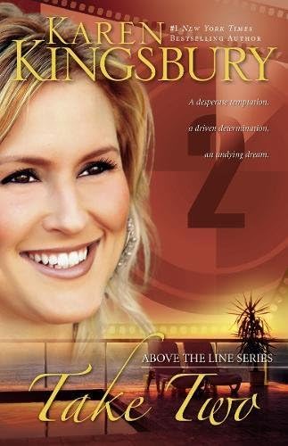 Take Two: Above the Line, Book 2