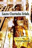 Lace Curtain Irish by P. L. O'Sullivan