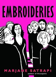 Embroideries (Pantheon Graphic Novels)