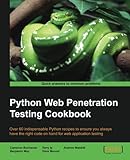 Python Web Penetration Testing Cookbook