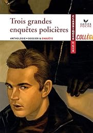 Trois grandes enquêtes policières