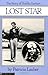 Lost Star: The Story of Amelia Earheart: The Story Of Amelia Earhart
