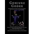 Conjure Codex V: A Compendium of Invocation, Evocation, and Conjuration