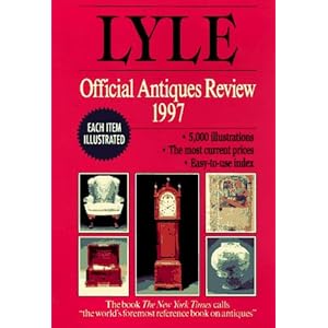 Lyle Official Antiques Review 1997