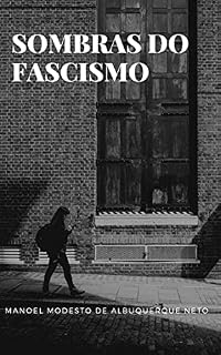 Livro SOMBRAS DO FASCISMO