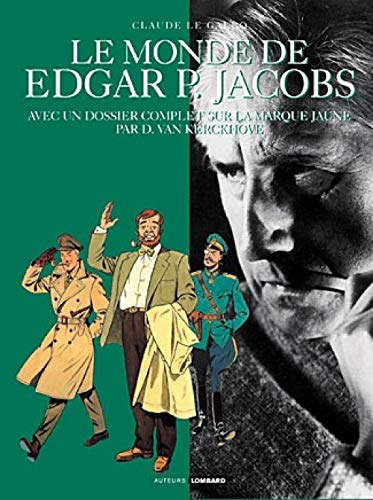 Le Monde d'Edgard P. Jacobs by Le Gallo, Van Kerckove