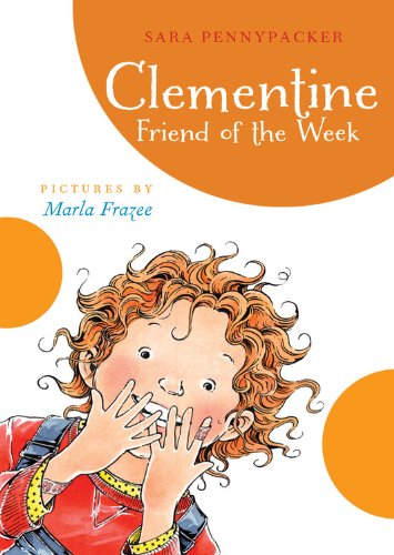 Clementine, Friend of the Week (Clementine (Hardcover))