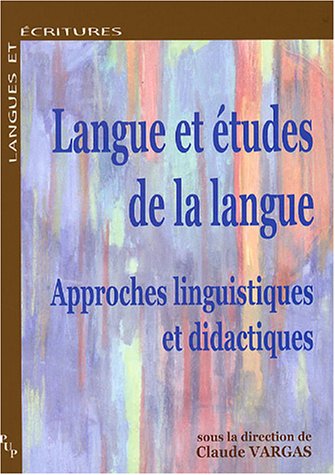 Langue et études de la langue