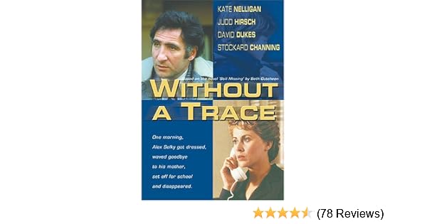 Amazon Com Without A Trace Kate Nelligan Judd Hirsch David