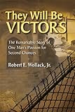 Paperback They Will Be Victors Book