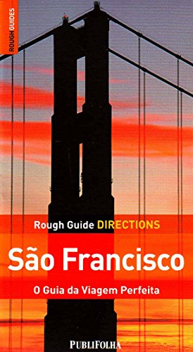 Livro Rough Guide Directions São Francisco. O Guia da Viagem Perfeita