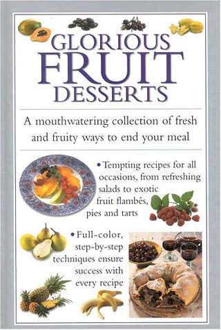 Glorious Fruit Deserts (Cook's Essentials)
