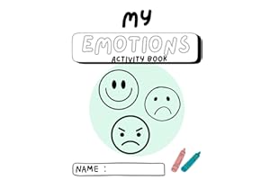 My Emotions Activity Book