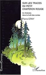 Sur les traces du Petit Chaperon rouge