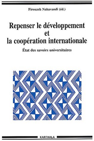 Repenser le développement et la coopération internationale