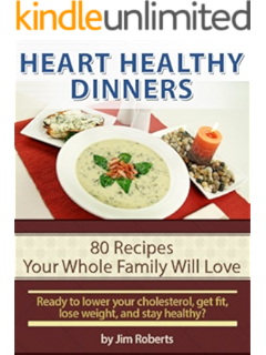 Heart Healthy Lunches Great Meals On The Go Lower Cholesterol Diet Kindle Edition By Roberts Jim Health Fitness Dieting Kindle Ebooks Amazon Com