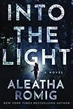 Into the Light (The Light Series)