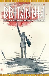 Livro Britannia: Nós que estamos prestes a morrer #2
