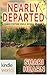 The Miss Fortune Series: Nearly Departed (Kindle Worlds Novella) (Nearly Sinful Book 1)