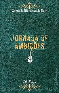 Livro Jornada de Ambições: Conto da Biblioteca de Rath (Contos da Biblioteca de Rath)