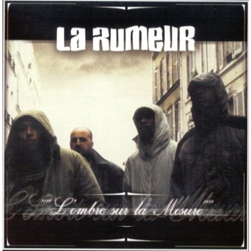 La Rumeur - L